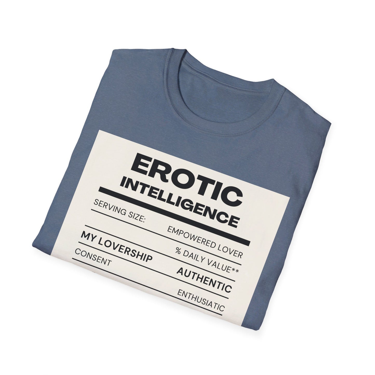 Erotic Intelligence Ingredients Unisex Softstyle T-Shirt