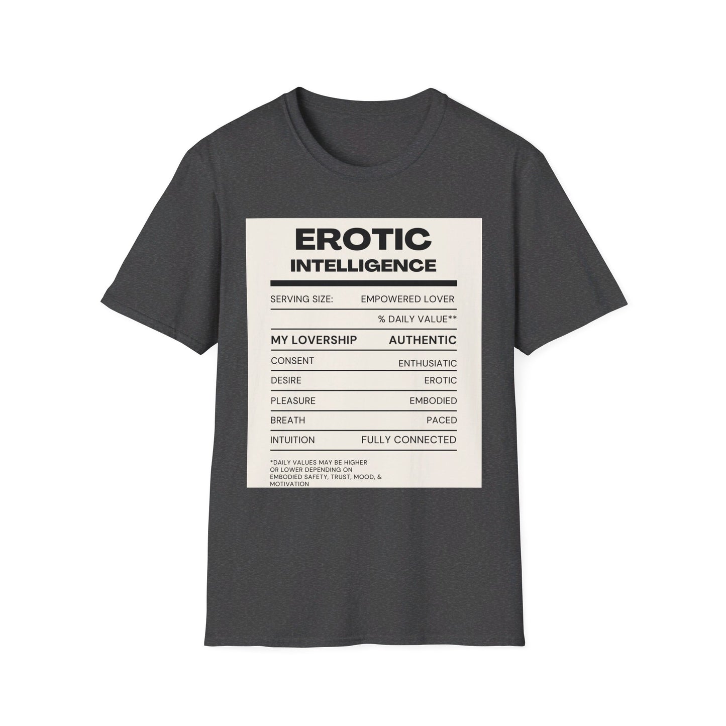 Erotic Intelligence Ingredients Unisex Softstyle T-Shirt